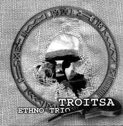 Ethno Trio Troitsa, Zhuravy, PAN Records 2001.